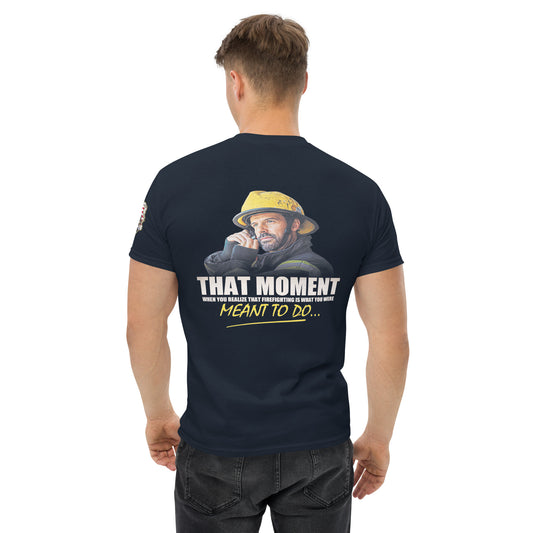 Firefighter- That Moment…