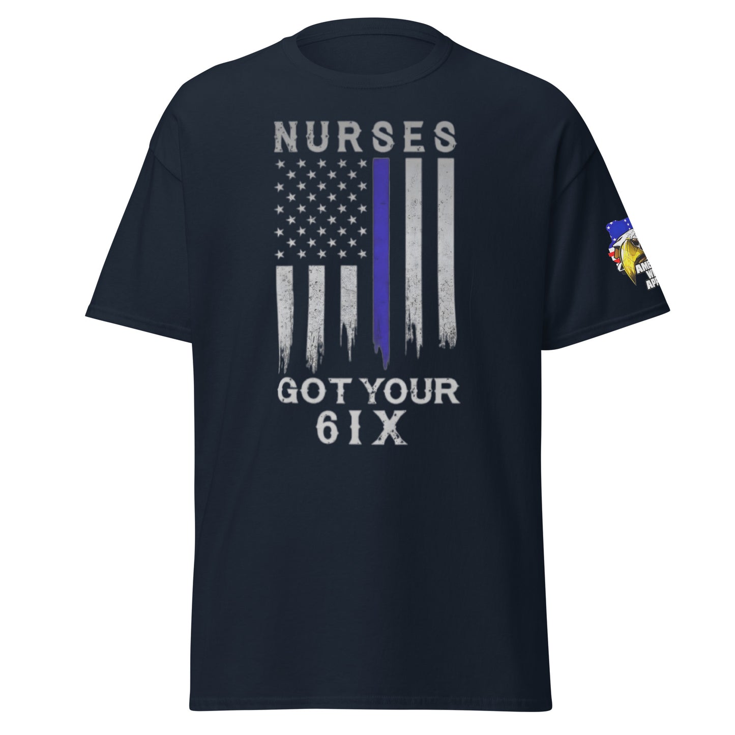 Nurses Got Your Six