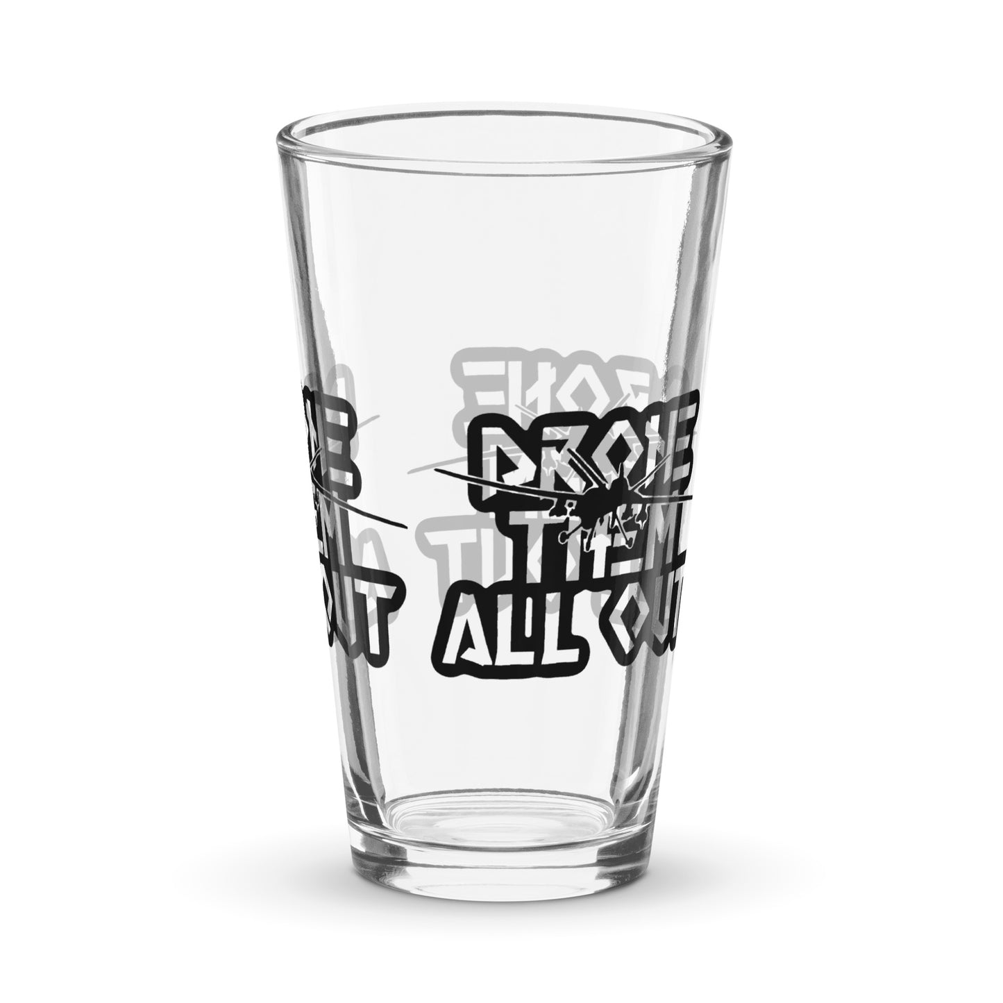 Drone Them Out- Reaper Shaker pint glass