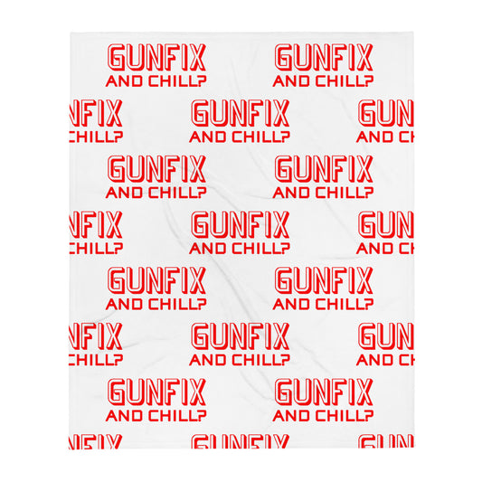 GUNFIX AND CHILL? Throw Blanket