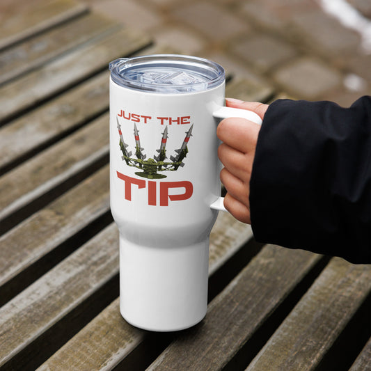 Just The Tip (SAM) Travel mug with a handle