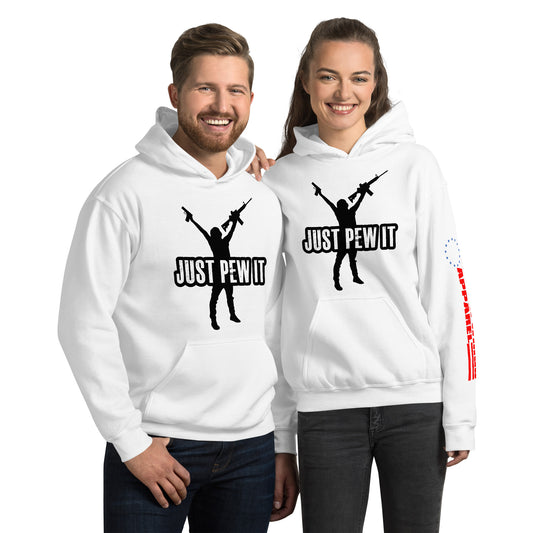 Just Pew It Unisex Hoodie